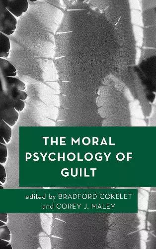 The Moral Psychology of Guilt cover