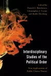 Interdisciplinary Studies of the Political Order cover