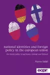 National Identities and Foreign Policy in the European Union cover