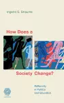 How Does a Society Change? cover