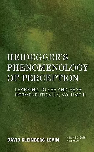 Heidegger's Phenomenology of Perception cover