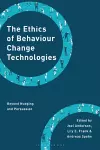 The Ethics of Behaviour Change Technologies cover