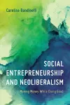 Social Entrepreneurship and Neoliberalism cover