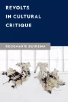 Revolts in Cultural Critique cover