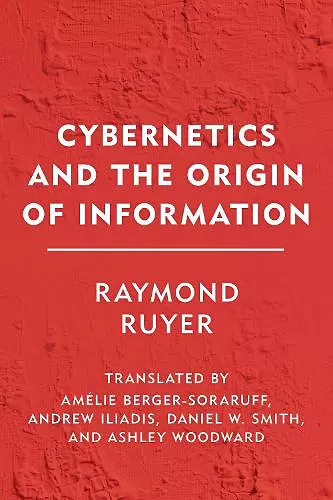 Cybernetics and the Origin of Information cover