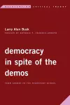 Democracy in Spite of the Demos cover