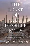 The Least of All Possible Evils cover