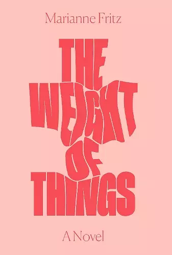 The Weight of Things cover