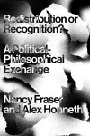 Redistribution or Recognition? cover