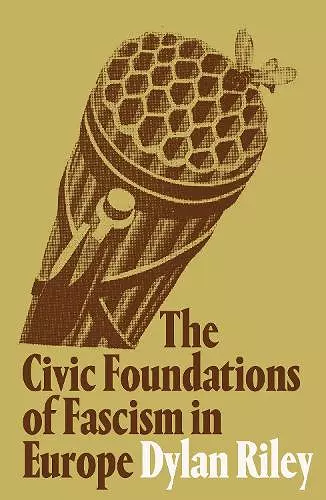 The Civic Foundations of Fascism in Europe cover