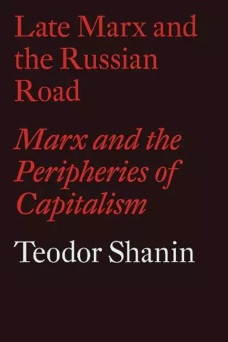 Late Marx and the Russian Road cover