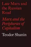 Late Marx and the Russian Road cover