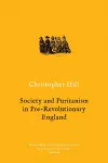 Society and Puritanism in Pre-Revolutionary England cover