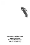 Germany's Hidden Crisis cover