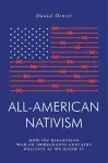 All-American Nativism cover