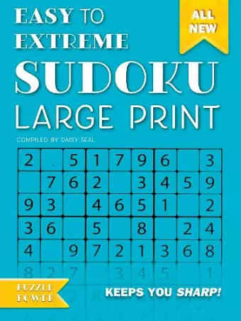 Easy to Extreme Sudoku Large Print (Blue) cover