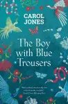 The Boy With Blue Trousers cover