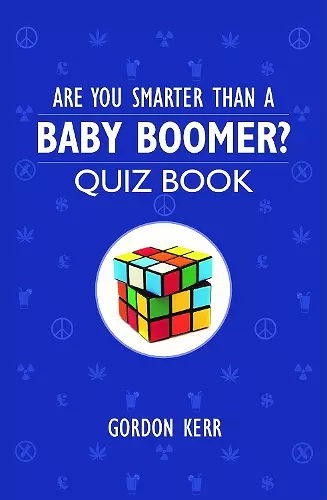 Are You Smarter Than a Baby Boomer? cover