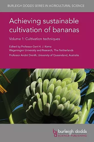 Achieving Sustainable Cultivation of Bananas Volume 1 cover