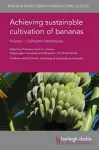 Achieving Sustainable Cultivation of Bananas Volume 1 cover