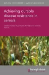 Achieving Durable Disease Resistance in Cereals cover