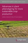 Advances in Plant Phenotyping for More Sustainable Crop Production cover