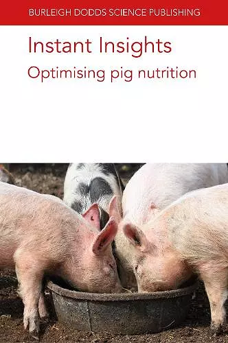 Instant Insights: Optimising Pig Nutrition cover