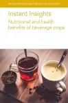 Instant Insights: Nutritional and Health Benefits of Beverage Crops cover