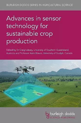 Advances in Sensor Technology for Sustainable Crop Production cover