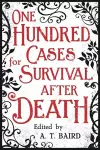 One Hundred Cases for Survival After Death cover