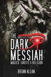 The Dark Messiah cover