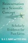 Reincarnation as a Scientific Concept cover