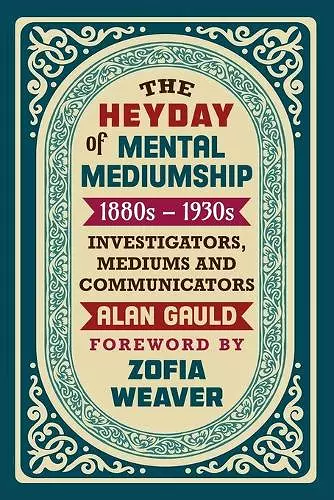 The Heyday of Mental Mediumship cover