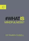 What is Mindfulness? cover