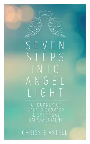 Seven Steps into Angel Light cover