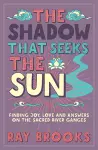 The Shadow That Seeks the Sun cover