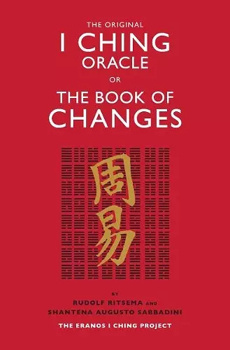 The Original I Ching Oracle or the Book of Changes cover