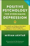 Positive Psychology for Overcoming Depression cover