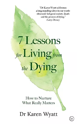 7 Lessons on Living from the Dying cover