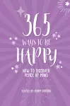 365 Ways to Be Happy cover