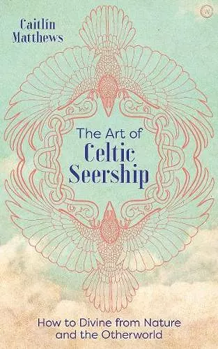 The Art of Celtic Seership cover