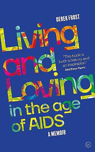 Living and Loving in the Age of AIDS cover