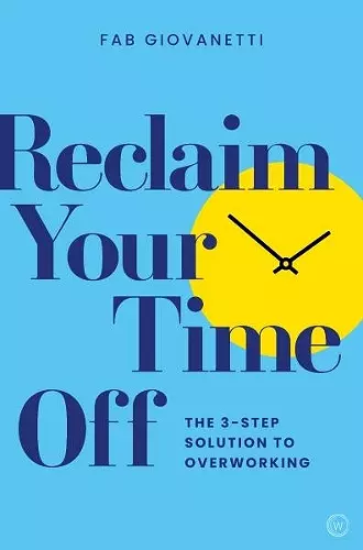 Reclaim Your Time Off cover