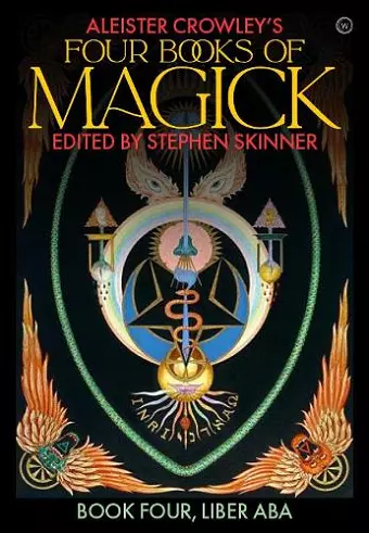 Aleister Crowley's Four Books <br>of Magick cover