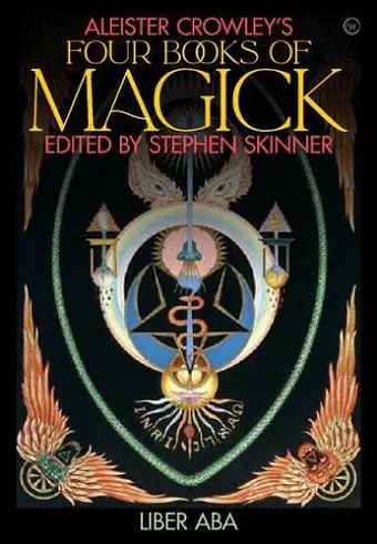 Aleister Crowley's Four Books <br>of Magick cover