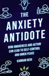 The Anxiety Antidote cover