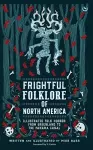 Frightful Folklore of North America cover