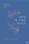 HOW TO FIND PEACE cover