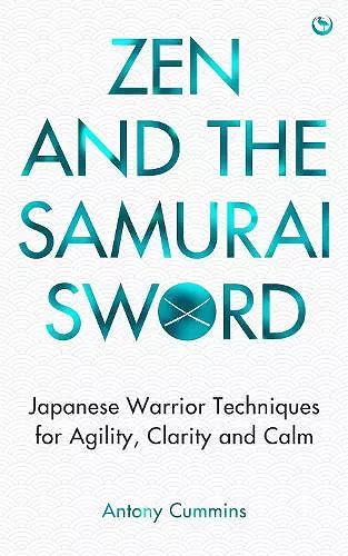 Zen and the Samurai Sword cover