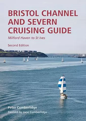 Bristol Channel and Severn Cruising Guide cover